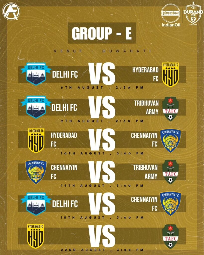 Durand Cup 2023 Group E Fixtures